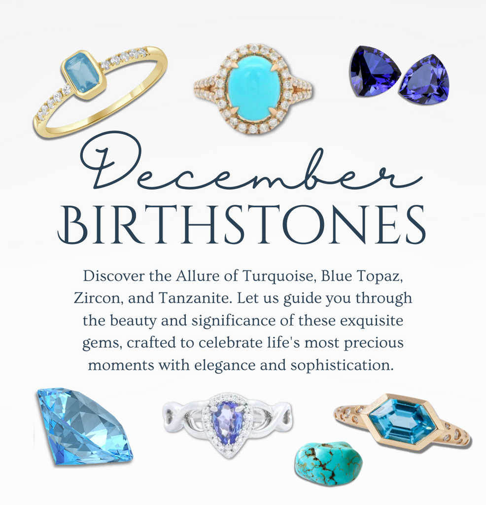 December Birthstones