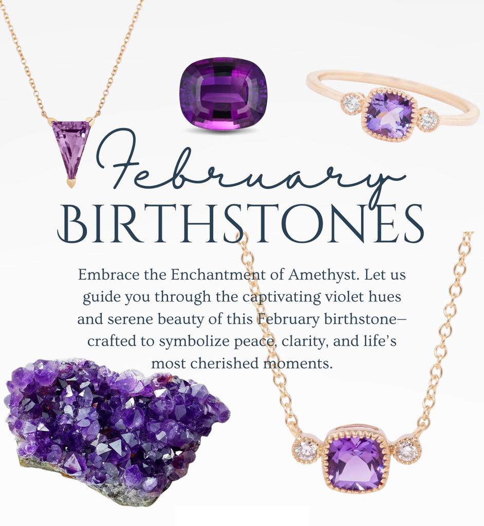 February’s Birthstone: The Regal Beauty of Amethyst